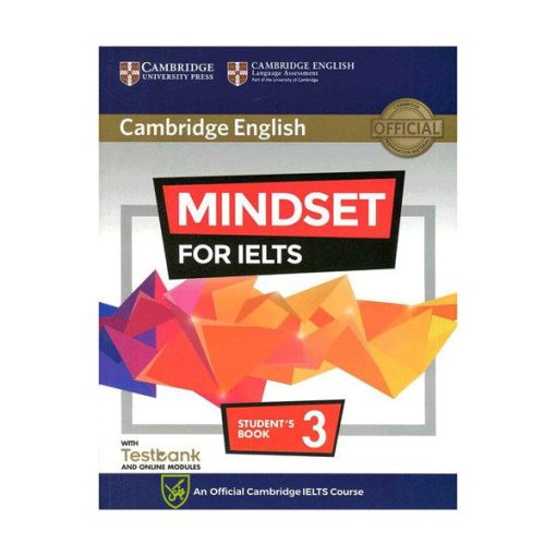 کتاب Cambridge English Mindset For IELTS 3اثر Greg Archer and Claire Wijayatilake انتشارات جنگل