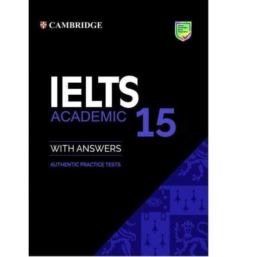 کتاب Cambridge IELTS 15 Academic اثر جمعی از نویسندگان انتشارات کمبریج